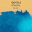 zZz Gentle Coastal Music zZz cover
