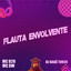Flauta Envolvente