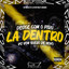 Desce Com o Piru La Dentro Vs Vem Quero de Novo cover