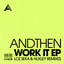 Work It (Loz Seka Remix) - Extended Mix