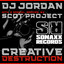 Creative Destruction - Scot Project Remix