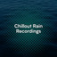 Quiet Chillout Rain & Water Recordings cover
