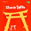 Love in Tokyo (Original Motion Picture Soundtrack) cover