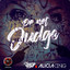 Do Not Judge artwork