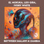 Between Malawi & Zambia - Extended Mix
