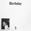 For Those I Love - Birthday / The Pain