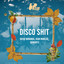 Disco Shit - Extended Mix