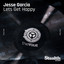 Let's Get Happy feat. Suma - Martijn Ten Velden Audiodrive Remix