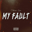 My Fault