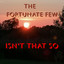 The Fortunate Few - If You Need Somebody