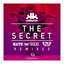 The Secret - FM-3 Remix