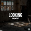 Looking - Known Unknown's Find Me Extended Remix