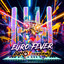 Euro Fever - Extended Mix
