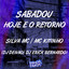 Mc Kitinho — Sabadou Hoje É o Retorno cover art