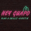 Play N Skillz, Kirstin - Hey Guapo