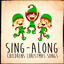 Sing-Along Children's Christmas Songs cover