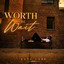 Worth The Wait - Nate Lark