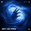 Set Me Free - Extended Mix