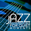 Jazz Instrumentals for Quiet Moments cover