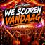 We scoren vandaag
