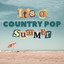 It's A Country Pop Summer cover