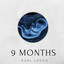 Nine Months