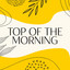 Top of the Morning cover