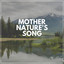 Mother Nature's Song cover