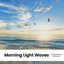 Morning Light Waves cover