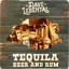 Tequila Beer and Rum cover