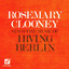 Rosemary Clooney Sings the Music of Irving Berlin cover