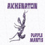 Akhenaton - Purple Mantis