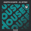 Now Playing: Earth n Days - El Ritmo by Earth n Days - We Are House Party Radio -