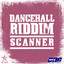 Dancehall Riddim: Scanner cover