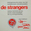 De Strangers - E goe postuur 'n schoon voituur 'n goei posiese