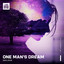 One Man's Dream - Extended Mix
