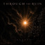 Through the Ruin - Glass