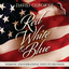 Red, White & Blue: Patriotic and Inspirational Songs on Solo Piano cover