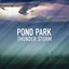 Pond Park Thunder Storm cover