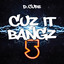 Cuz It Bangz 5 cover