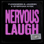Nervous Laugh