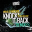 Knock It Back - Teddy Killerz Drop Mix - Virus Syndicate