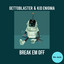 Break Em Off - Jey Kurmis Remix