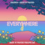 Everywhere - House of Prayers Poolside Edit