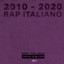 RAP ITALIANO 2010-2020 HITS Vol.2 cover