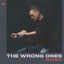 The Wrong Ones cover