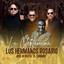 Los Hermanos Rosario - La Cleptomana (feat. Jose Alberto El Canario)