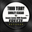 Jesus Loves UUU - Todd Terry Extended Remix