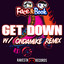 Get Down - OnDaMiKe Remix
