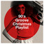 90's Groove Christmas Playlist cover